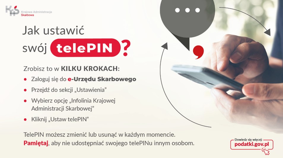 Ręka na smartfonie. Obok chmurka z trzema kropkami. Napis: Jak ustawić swój telePIN? Dowiesz się na podatki.gov.pl